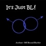 It's Just BL!