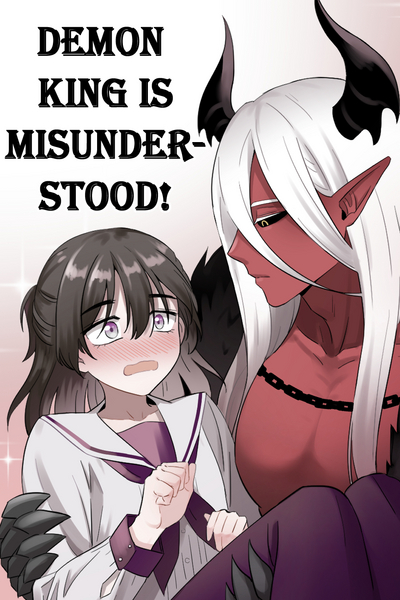 Demon King is Misunderstood!
