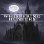 Whispering Hunters 