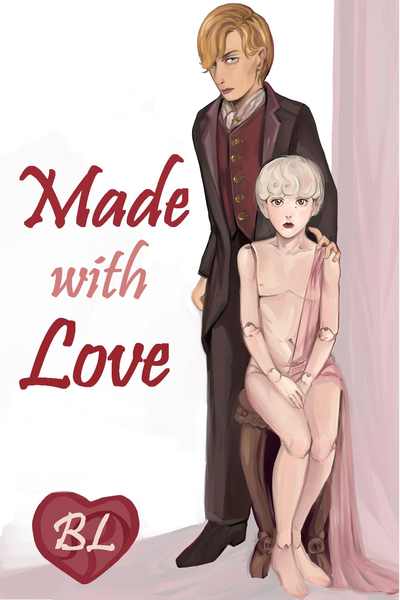 Made with Love (BL)