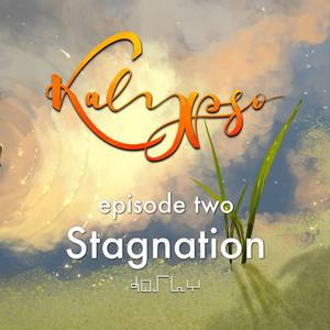 Episode 2: Stagnation III