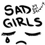 sad girls