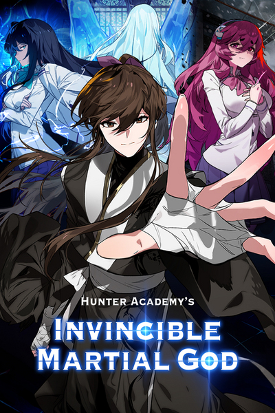 Hunter Academy's Invincible Martial God