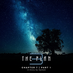 The Plan: Part 1