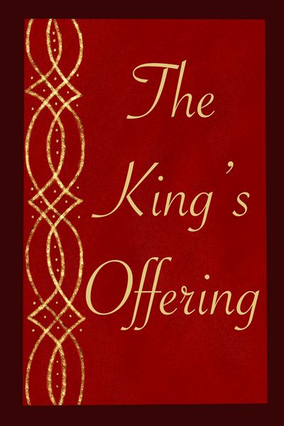 The King's Offering