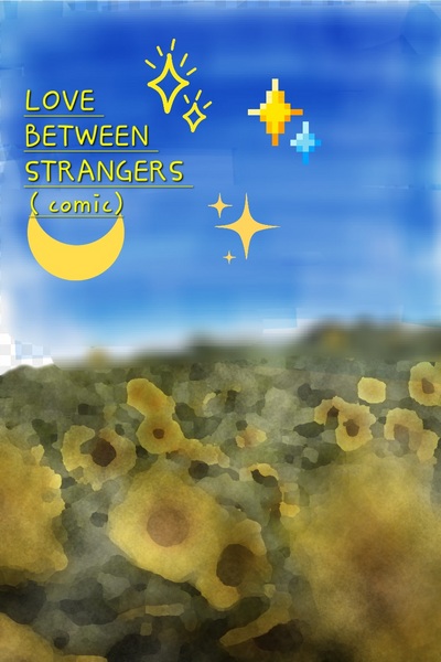 Love between strangers 