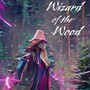 Wizard of the Wood