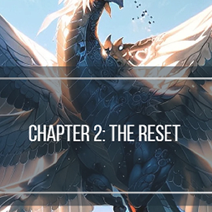 Chapter 2: The Reset