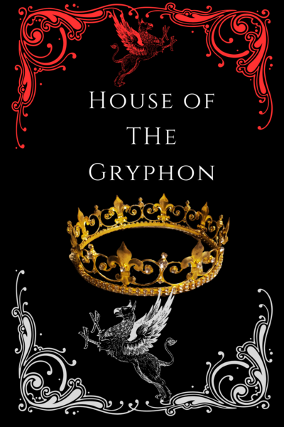 House of the Gryphon: War of Silver & Crimson