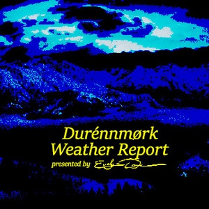 Dur&eacute;nnm&oslash;rk Weather Report (2020-04-20)