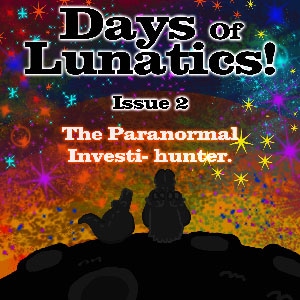 Issue 2 The Paranormal Investi-Hunter