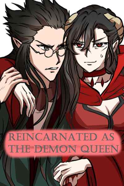 Reincarnated as the Demon Queen
