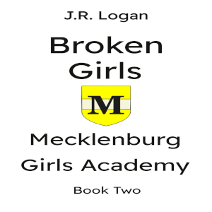 Chapter Zero: Broken Girls