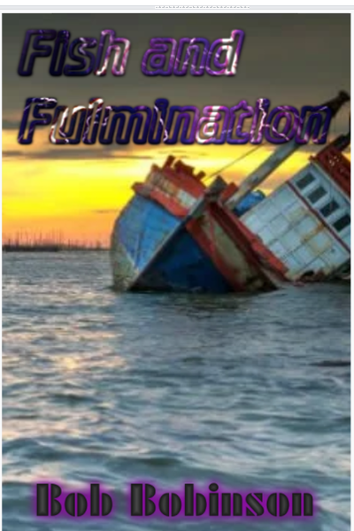 Fish and Fulmination