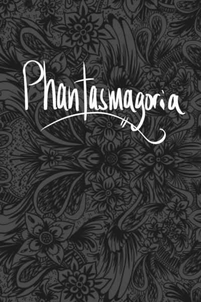 Phantasmagoria
