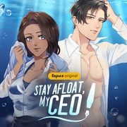 Stay Afloat, My CEO!