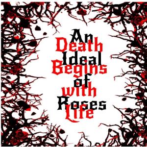 Death Begins with Life
