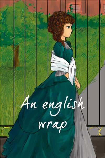An english wrap - Una mantilla inglesa