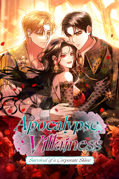 Apocalypse Villainess: Survival of a Corporate Slave