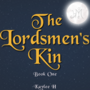 The Lordsmen's Kin