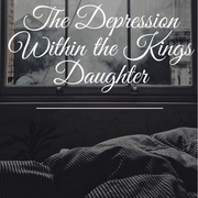 The depression within the kings daughter