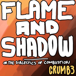 Flame and Shadow (complete)