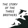 The story of the three brothers