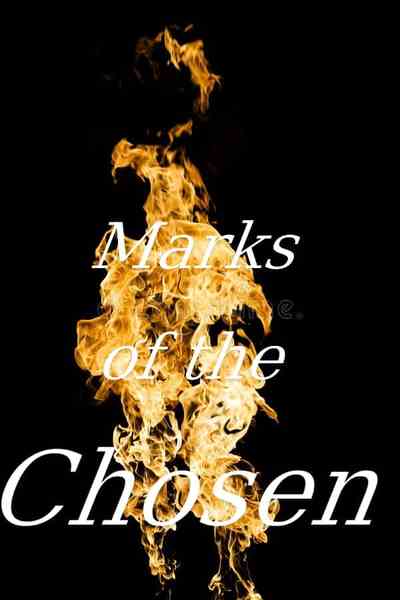 Marks of the chosen 