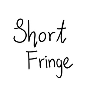 Short Fringe