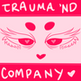 Trauma 'nd Co.