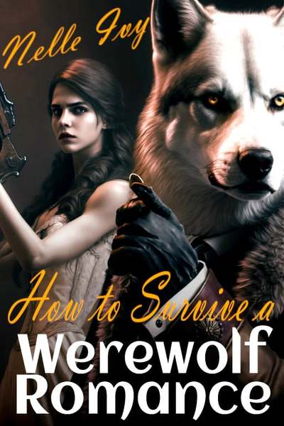 How To Survive a Werewolf Romance