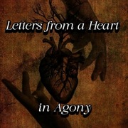 Letters from a heart in agony