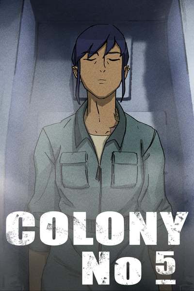 Colony No. 5