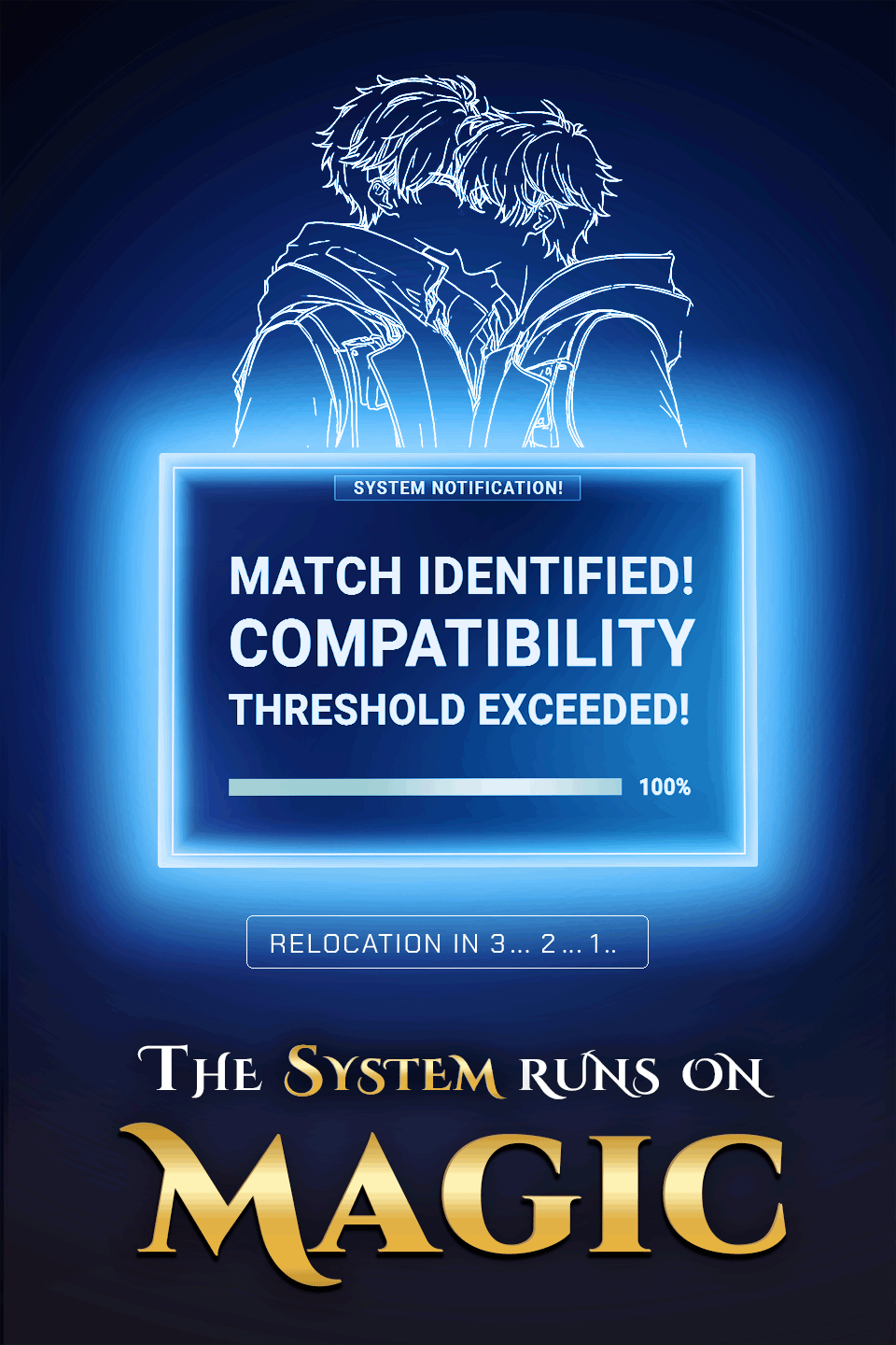 The System Runs on Magic