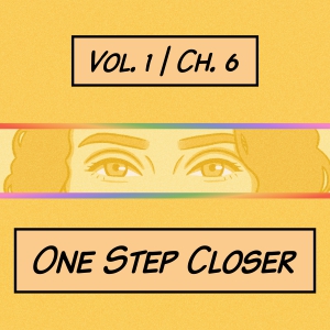 One Step Closer - part 1