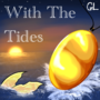 With The Tides (Complete)