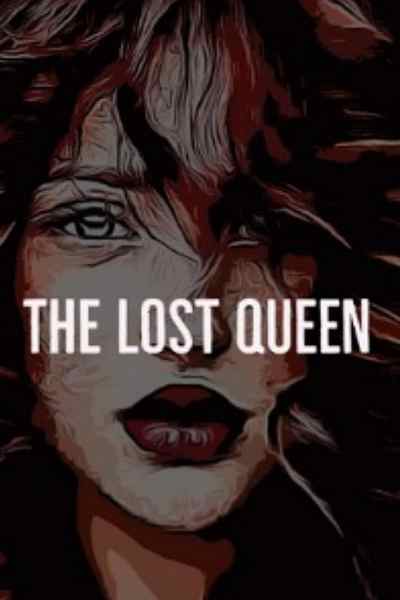The Lost Queen
