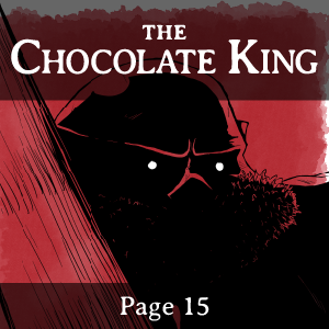 The Chocolate King - Page 15
