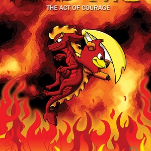 Flare and Fire: The Act of Courage