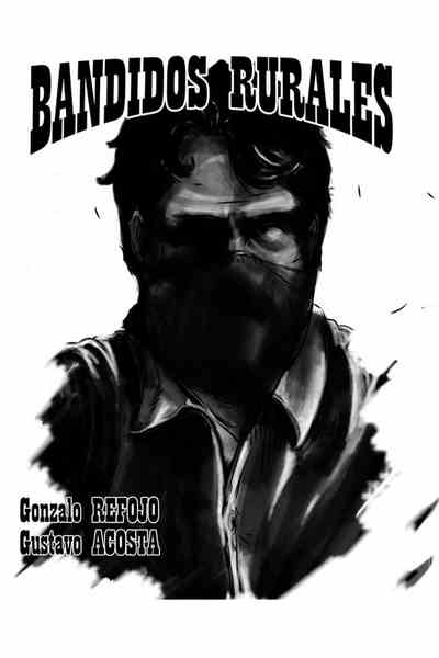 Bandidos Rurales (En español)