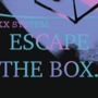 I Am System: Escape The Box