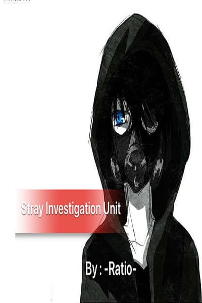 Stray Investigation Unit