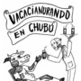 Vacacianurando en Chub&uacute;