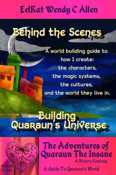 Behind the Scenes: Building Quaraun's Universe - A Worldbuild Guide For Fantasy Writers