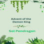Advent of the Demon King