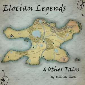 Elocian Legends and Other Tales
