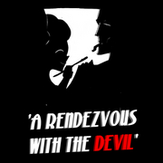 A Rendezvous with the Devil