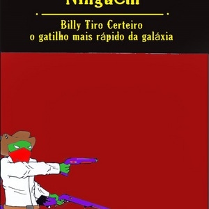 Histórias da Terra de Ninguém-Billy Tiro Certeiro