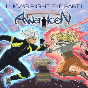 Awaken | Chapter 1: FALL.