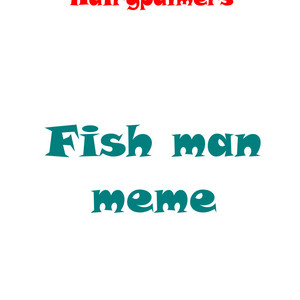 Fish meme